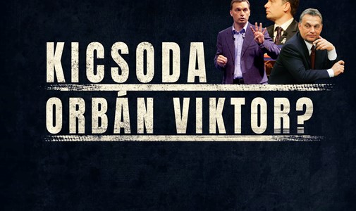 Who is Victor Orban?  V / 4 .: Civil Shaman