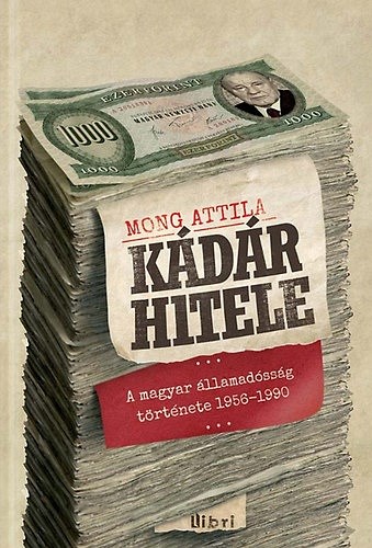 Gazdaság: Kádár és az IMF-titok | hvg.hu