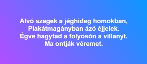 "Alvó szegek a jéghideg homokban..." - kitől idéztünk?