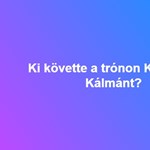 Ki követte a trónon Könyves Kálmánt?