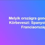 Melyik országra gondolunk? Körbeveszi Spanyolország és Franciaország