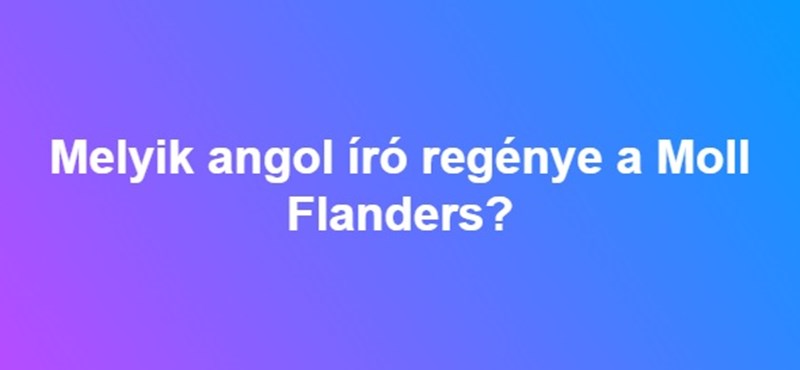 Melyik angol író regénye a Moll Flanders?