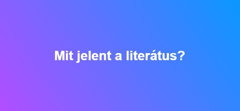 Mit jelent a literátus?